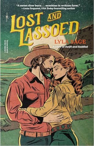 Lost and Lassoed (Rebel Blue Ranch, #3)