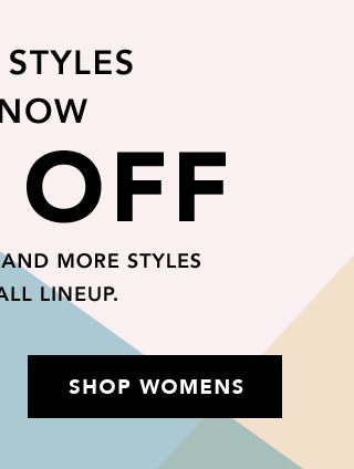 Online & In Store - 40% Off Select Styles - Shop Womens