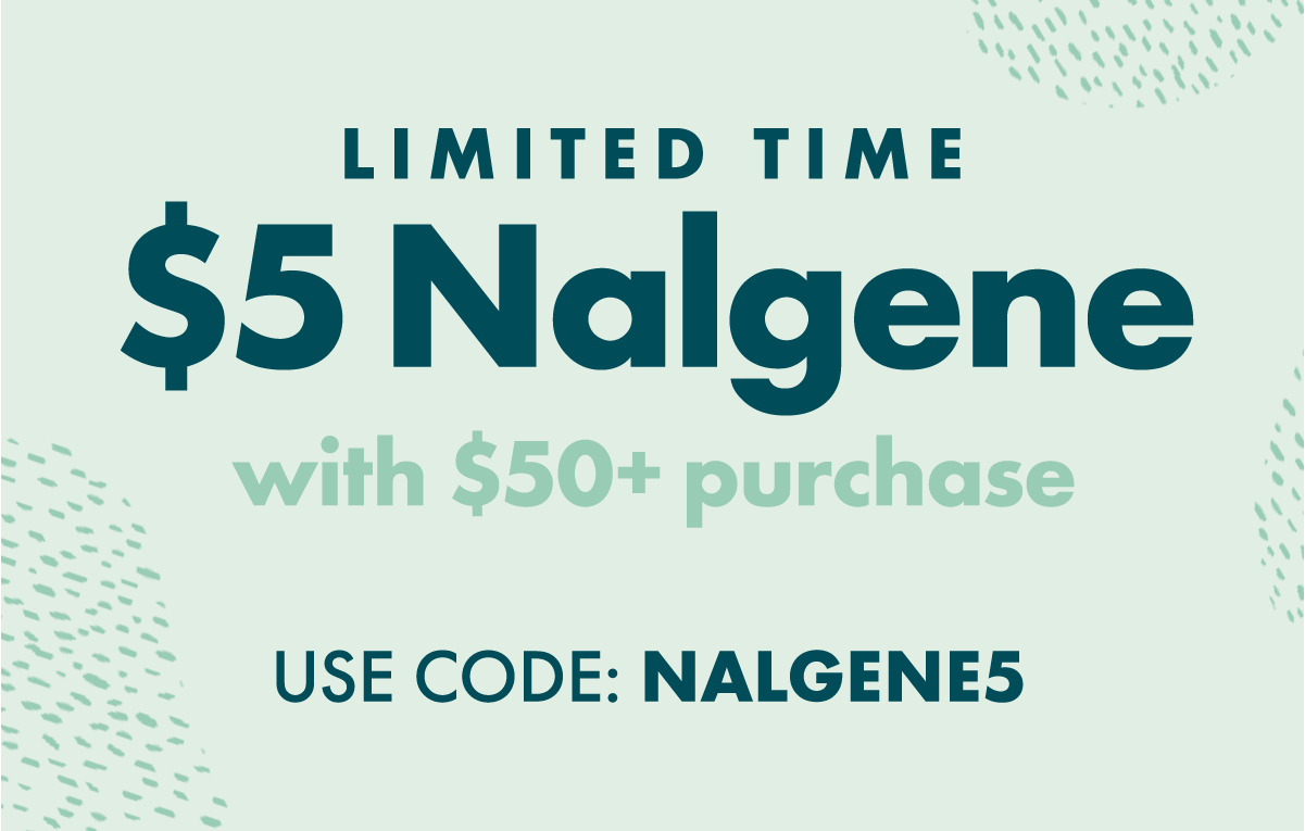 LIMITED TIME | $5 Nalgene with $50+ purchase | USE CODE: NALGENE5