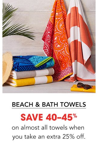 BEACH & BATH TOWELS