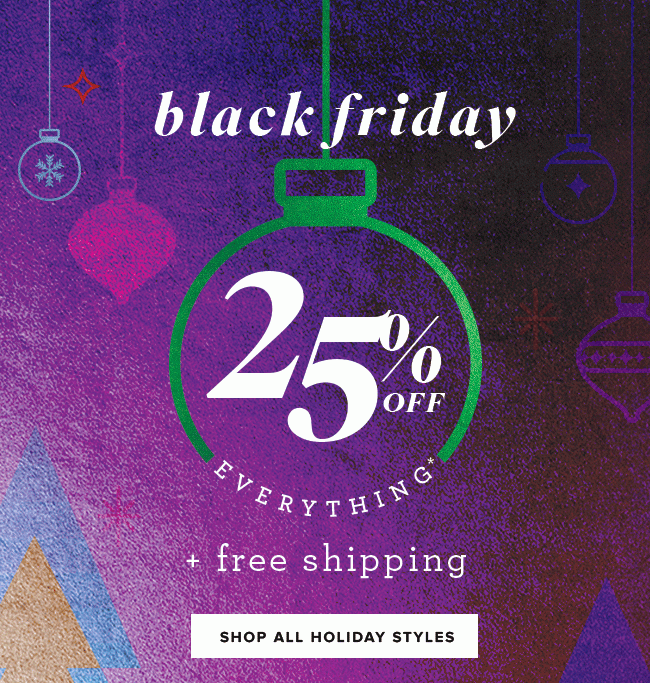 Save 25% on gift sets (and on everything!) during our Black Friday Sale. Free shipping. Online and in-store, now through 11/26 