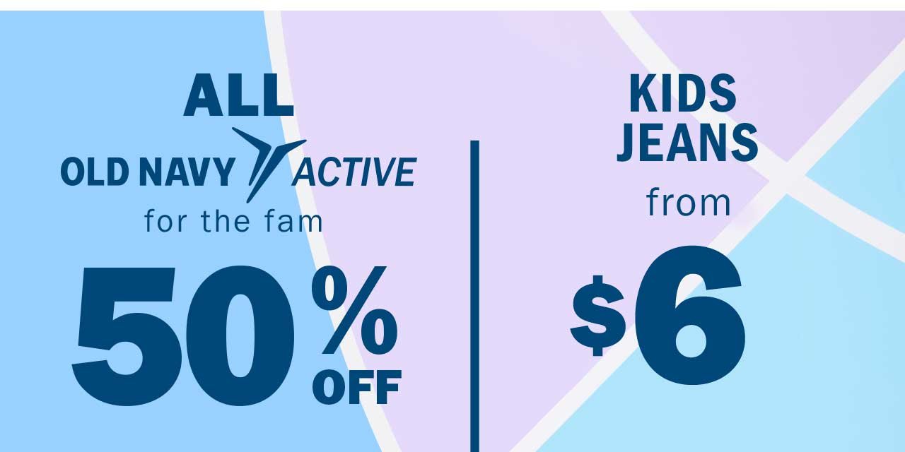 ALL OLD NAVY ACTIVE for the fam 50% OFF | KIDS JEANS from $6