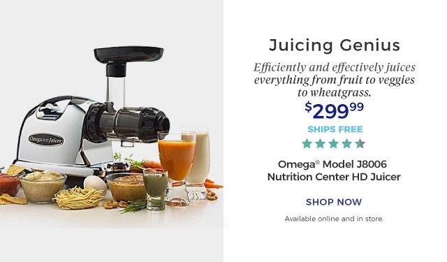 Omega® Model J8006 Nutrition Center HD Juicer | Juicing Genius | Efficiently and effectively juices everything from fruit to veggies to wheatgrass. | $299.99 | ships free | 4.5 Stars | shop now | Available online and in store.