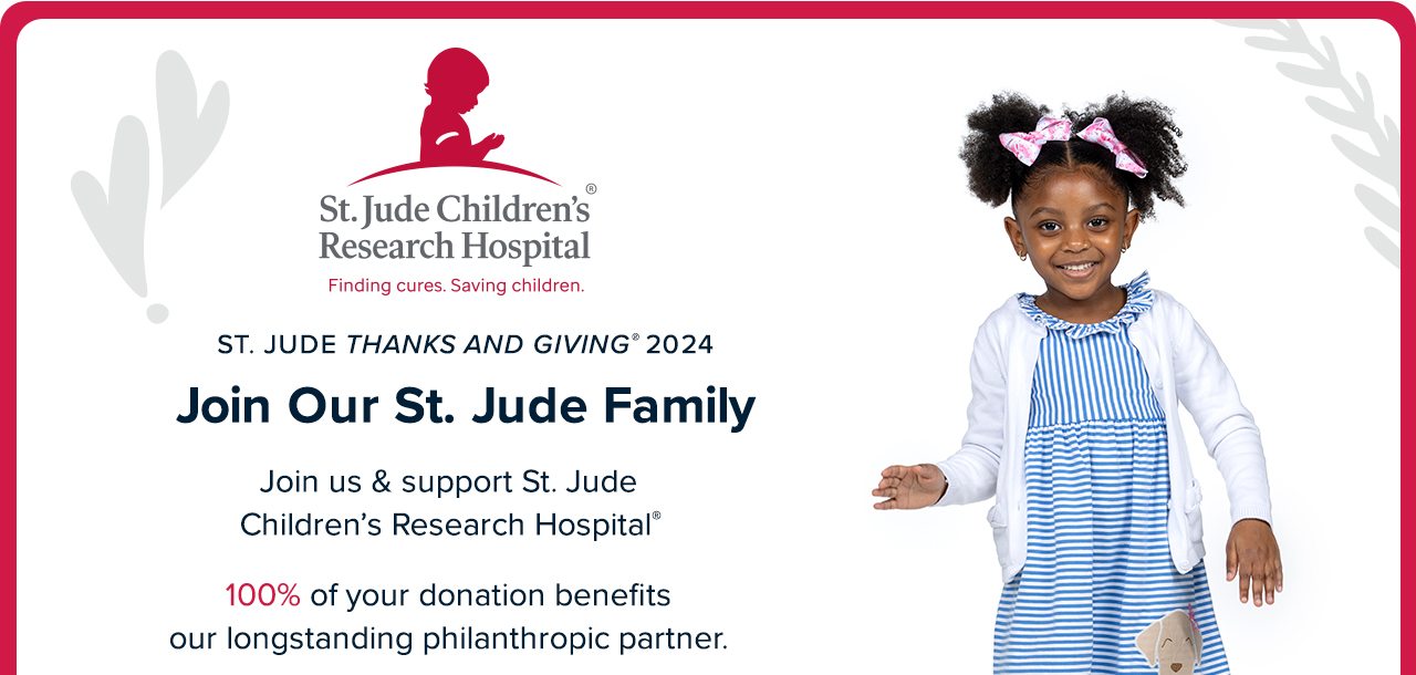 St. Jude Thanks and Giving 2024. Join Our St. Jude Family. Join us & support St. Jude Children's Research Hospital. 100% of your donation benefits our longstanding philanthropic partner.