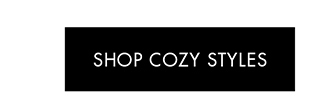 SHOP COZY STYLES