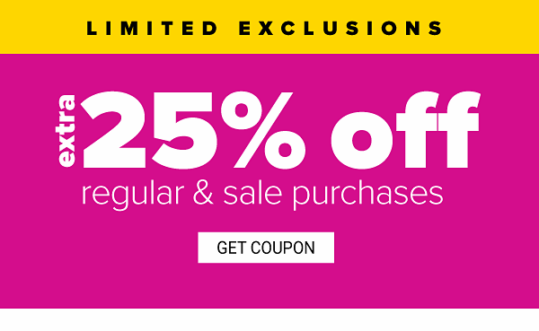 Extra 25% off Regular & Sale purchases excludes Doorbusters - Get Coupon