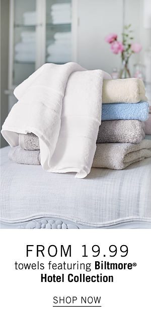 From 19.99 Towels featuring Biltmore Hotel Collection - Shop Now