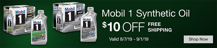 $10 OFF and Free Shipping Mobil 1 Synthetic Oil. Valid 8/7/19 - 9/1/19. Shop Now