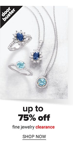 Up to 75% off Fine Jewelry Clearane - Shop Now