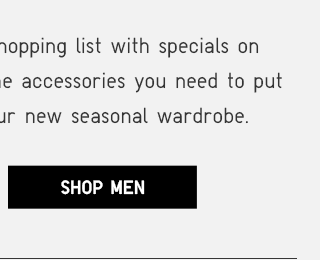 SPRING SHOPPING LIST - SHOP MEN