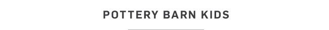 POTTERY BARN KIDS