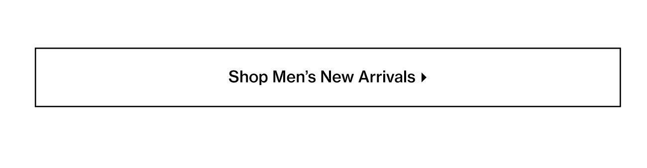 Shop Men's New Arrivals