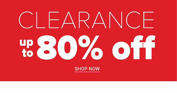 Clearance Up to 80% off - Shop Now