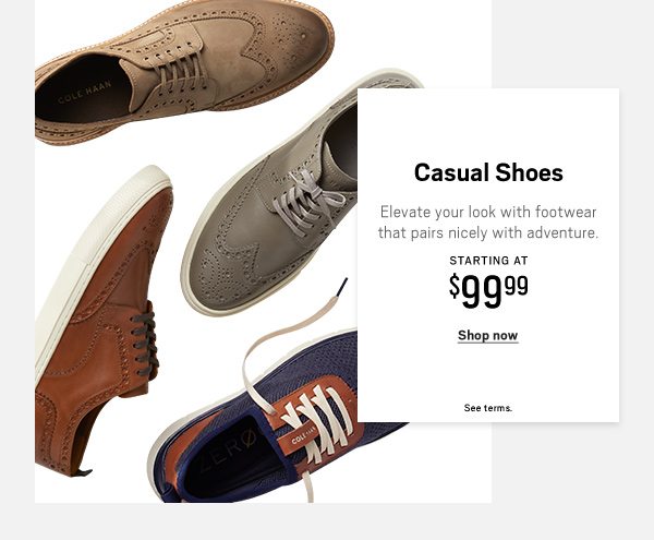 "Casual Shoes Starting at $99.99 Shop Now>"