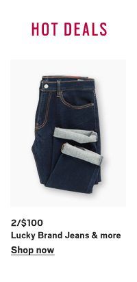 2/$100 Jeans from Lucky and more - Shop Now