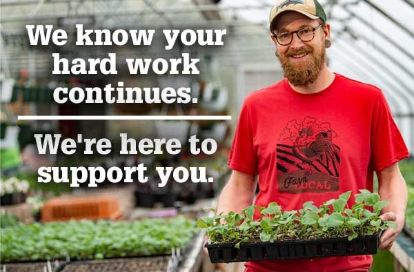 We know your hard work continues. We're here to support you.