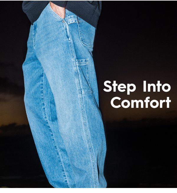 Step Into Comfort