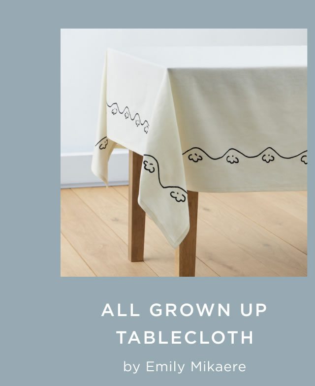 All Grown Up Tablecloth