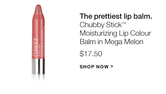 The prettiest lip balm. Chubby Stick(TM) Moisturizing Lip Colour Balm in Mega Melon $17.50 SHOP NOW