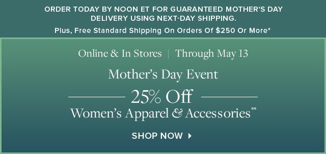 MOTHER'S DAY EVENT | SHOP NOW