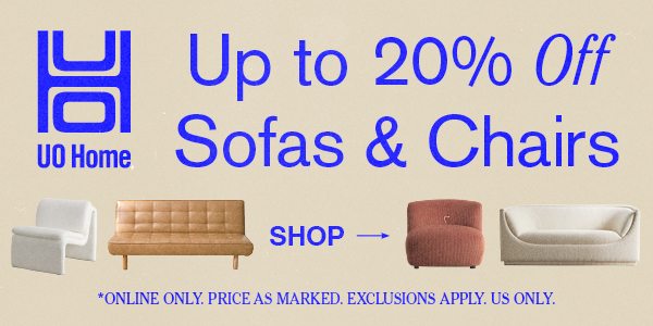 20% Off Sofas and Chairs