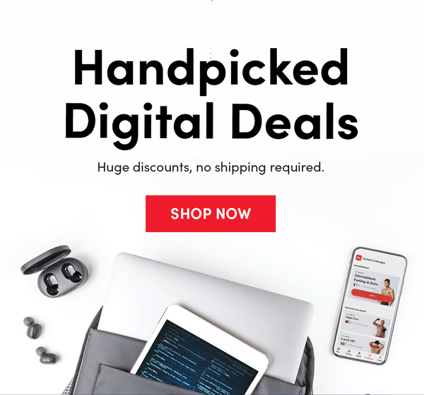 Handpicked Digital Deals | Shop Now