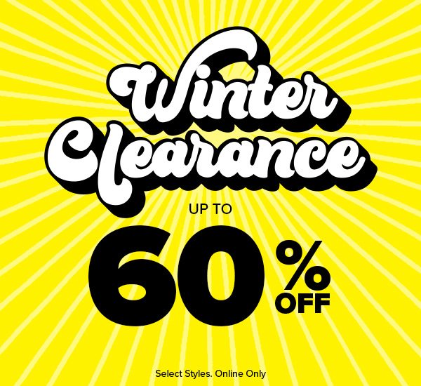 Winter Clearance Up to 60% Off