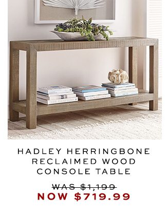 HADLEY HERRINGBONE RECLAIMED WOOD CONSOLE TABLE