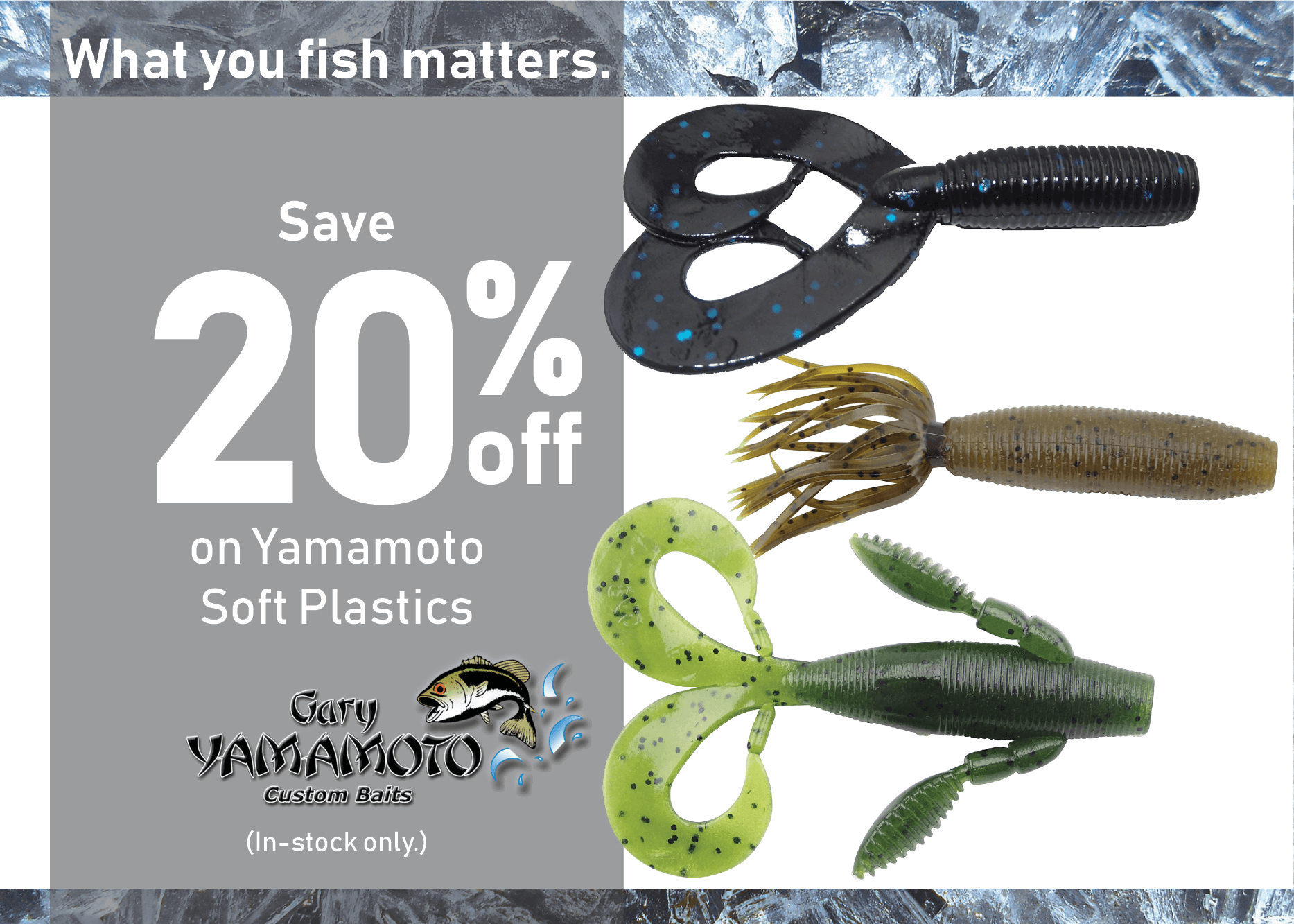 Save 20% on Yamamoto Soft Plastics