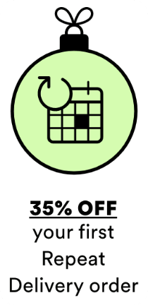 35% OFF your first Repeat Delivery order