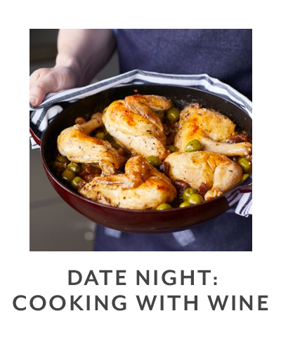 Class - Date Night • Cooking with Wine