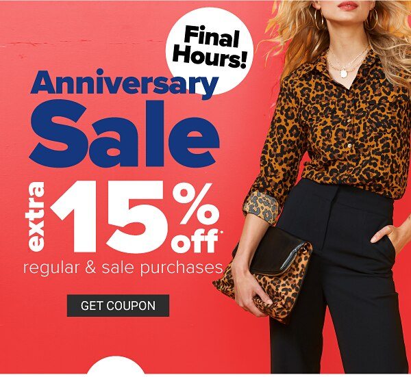 Final Hours! Anniversary Sale - Extra 15% off Regular & Sale Purchases - Get Coupon