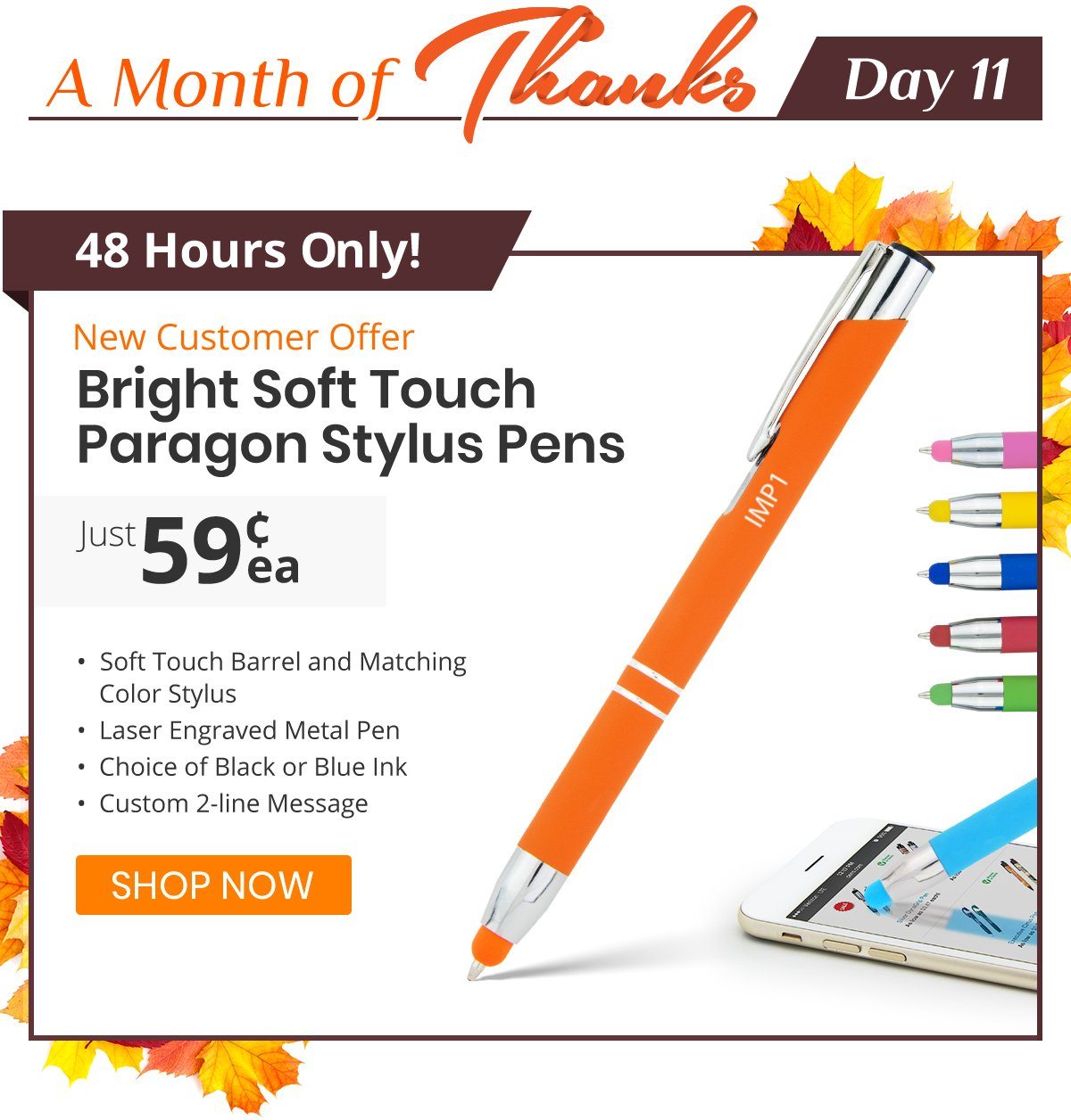 Bright Soft Touch Paragon Stylus Pens for only 59¢ each!