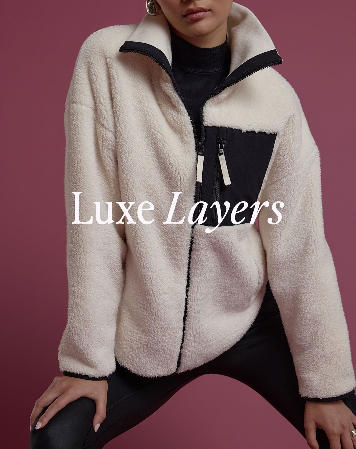 Luxe Layers