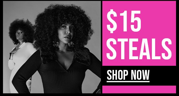 $15 STEALS SHOP NOW