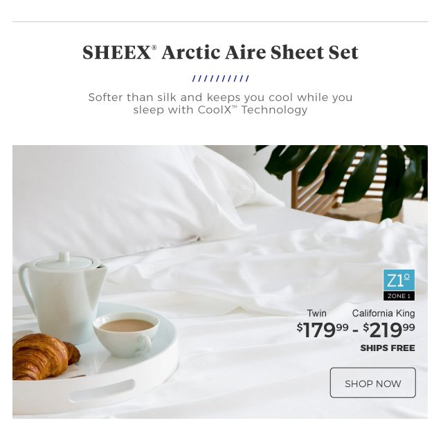 Sheex(R) Arctic Aire Sheet Set | Softer than silk and keeps you cool while you sleep with CoolX(TM) Technology | Z1°Zone 1 | Twin $179.99 - California King $219.99 | ships free | shop now