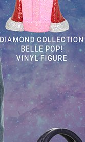 Diamond Collection Belle Pop