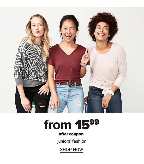 From 15.99 (with coupon) Juniors fashion - Shop Now