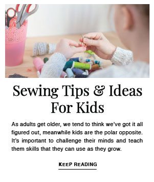 SEWING TIPS & IDEAS FOR KIDS