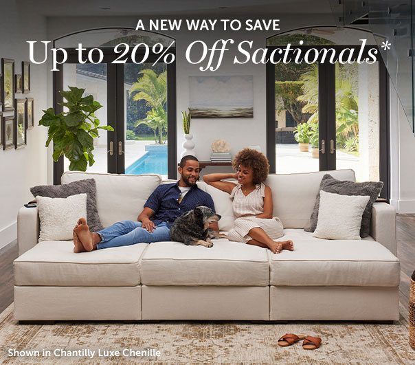 A New Way To Save | Up to 20% Off Sactionals*