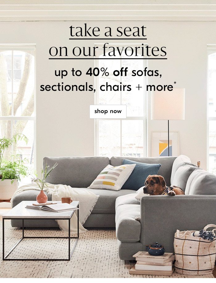 up to 40% off sofas, sectionals, chairs + more