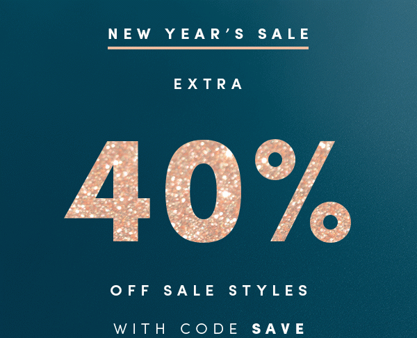 NEW YEAR'S SALE | EXTRA 40% OFF SALE STYLES WITH CODE: SAVE | All sales final - no returns or exchanges. Online & full-price retail stores. Enter code SAVE online. Offer ends 1/2/19.