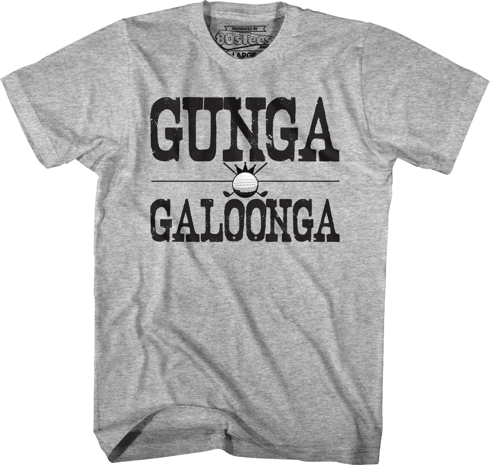 Gunga Galoonga Caddyshack T-Shirt