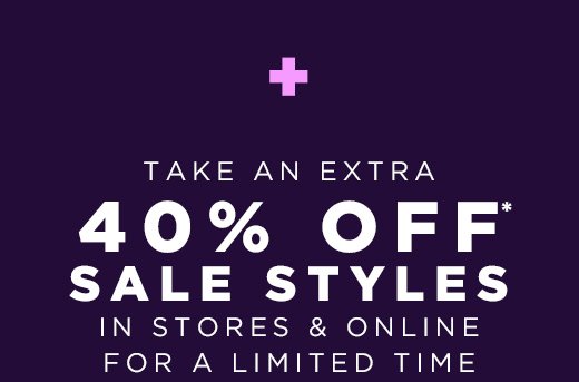 30% off the entire site (excludes sale styles), ends 11/15 + Free Shipping on all orders of $50 or more, ends 11/15 + 30% off $100 or more, in stores only with barcode, ends 11/15 + Save an extra 40% off sale styles, in stores and online, for a limited time