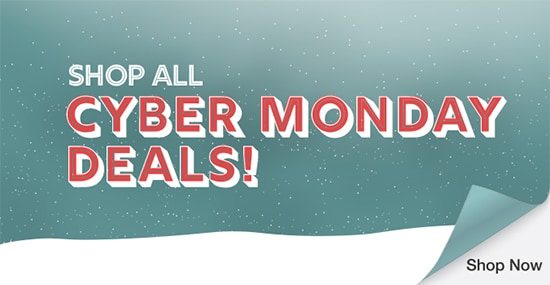 Shop All Cyber Monday Deals!