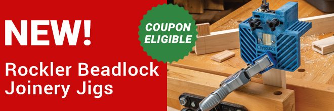 New! Rockler Beadlock Joinery Jigs. 