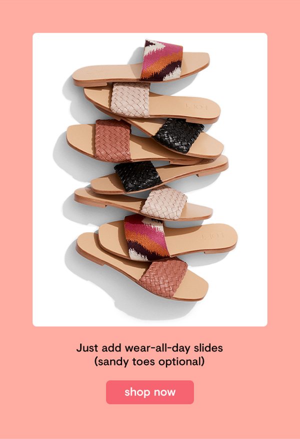 wear-all-day slides