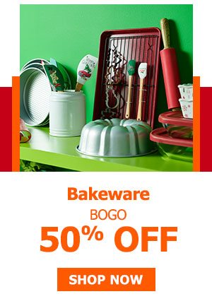 Bakeware BOGO 50%