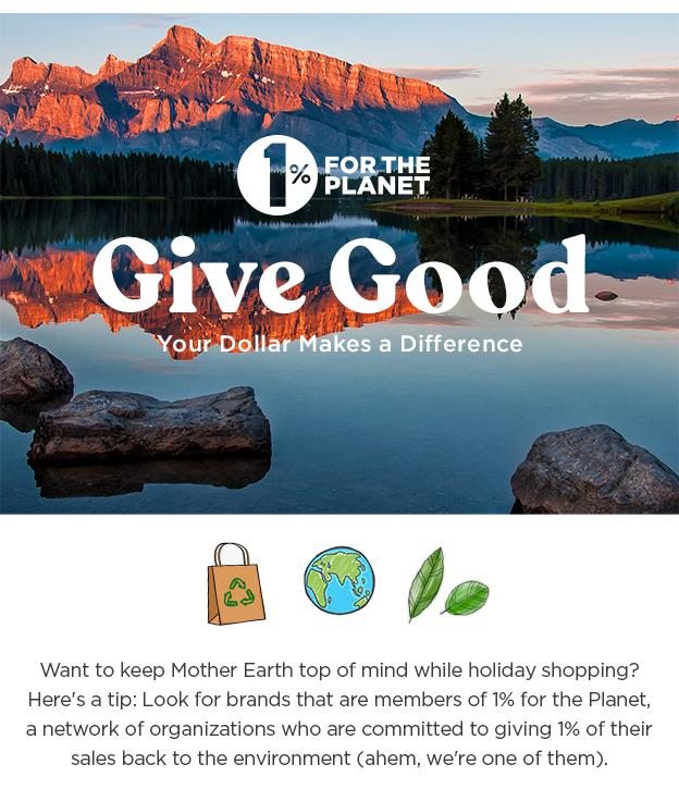 Give Good - Your dollar makes a difference