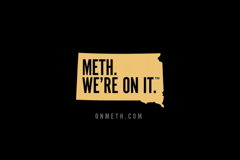 south dakota's %22meth. we're on it.%22 campaign